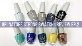 OPI Nature Strong Full Line SWATCH & REVIEW | PART 3/3 [GREYS/BLUES ETC]