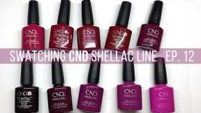 Swatching the entire CND SHELLAC collection [VIDEO #12] MAROONS/DARK REDS