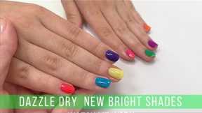 Dazzle Dry New Bright Shades [POP & PERSPECTIVE Collection]