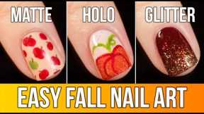 3 Easy FALL Nail Art Designs Tutorial (Matte, Holo, and Glitter!) || KELLI MARISSA