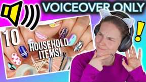 Following ONLY the VOICEOVER of a Nail Art Hacks Tutorial