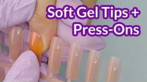 Soft gel Tips & Press-Ons 2 in 1 😲 Natural Looking Nail Extensions Within 20 Minutes