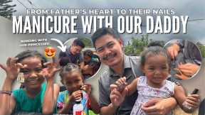 Daddy Manicure - From Father’s Heart to their Nails- Faith, Love and Manicures- Daddy Affirms