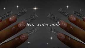 CLEAR WATER ACRYLIC NAILS🌊✨| Simple acrylic application + beginner-friendly nail art!✨