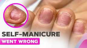 Fixing Beginner's Work | Self-manicure | Nail Strengthening System