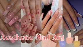 Aesthetic Nail Art tutorials (TikTok compilation)