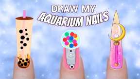 Subscribers Draw My Aquarium Nails
