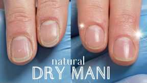 Gentle Dry Manicure for Natural Nails