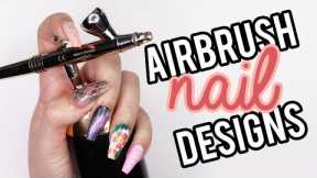 5 Easy Nail Art Designs Using An AIRBRUSH!