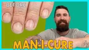 How To Give Your Man a MAN-I-CURE - DIY Grubby To Gorgeous