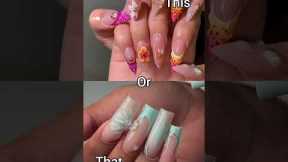 OMG SUPER CUTE NAILS 💅 THIS OR THAT #cute #satisfying #nails