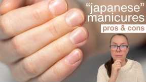 Japanese manicures. PROS & CONS. [Nail Technician Explains]